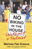 No Biking in the House